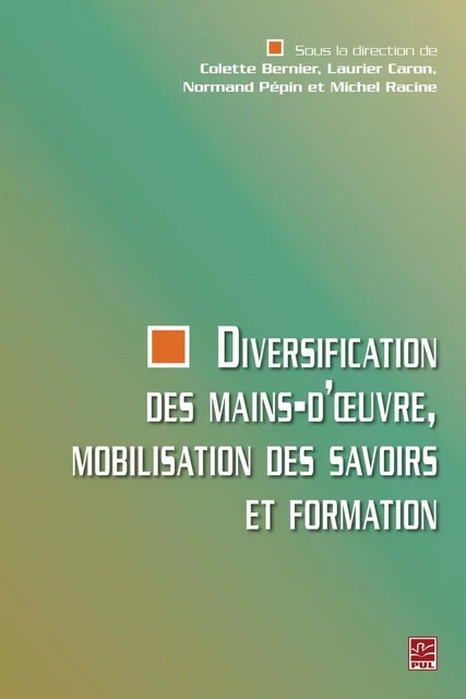 Diversification des mains-d'oeuvre, mobilisation des... -  Collectif - PUL Diffusion