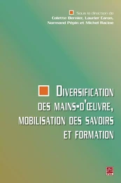 Diversification des mains-d'oeuvre, mobilisation des...