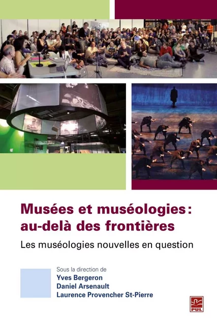 Musées et muséologies : au-delà des frontières -  Collectif - PUL Diffusion