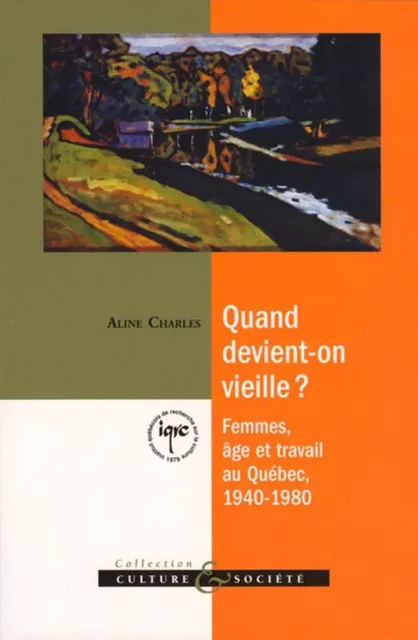 Quand devient-on vieille ? - Aline Charles - PUL Diffusion