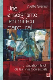 Enseignante en milieu carcéral Une