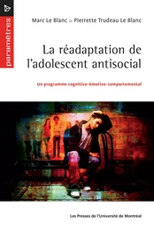 La réadaptation de l'adolescent antisocial