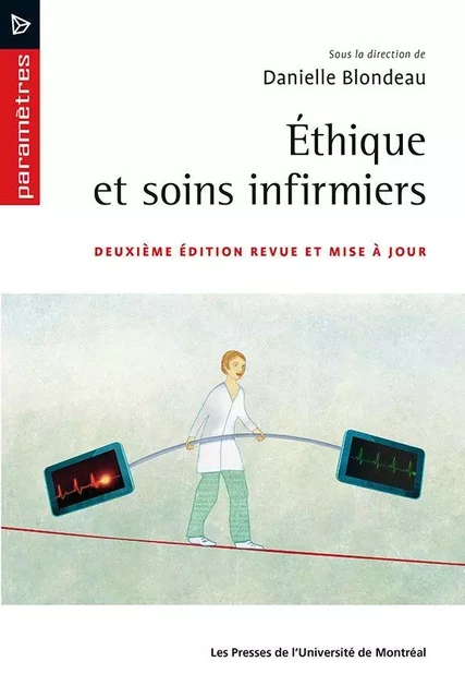 Éthique et soins infirmiers -  - Presses de l'Université de Montréal