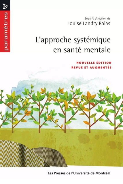 Approche systémique en santé mentale (L') - Louise Landry Balas - Presses de l'Université de Montréal