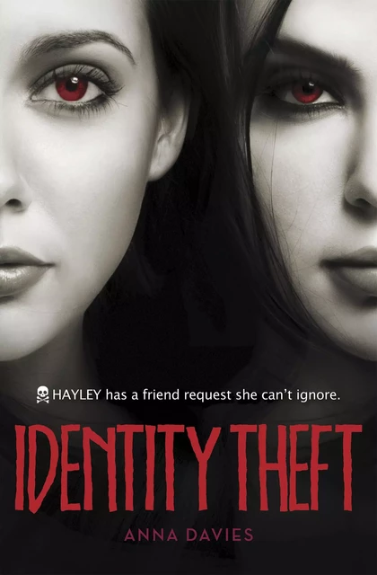 Identity Theft - Anna Davies - Scholastic Inc.