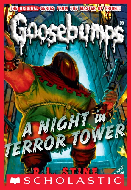 A Night in Terror Tower (Classic Goosebumps #12) - R. L. Stine - Scholastic Inc.