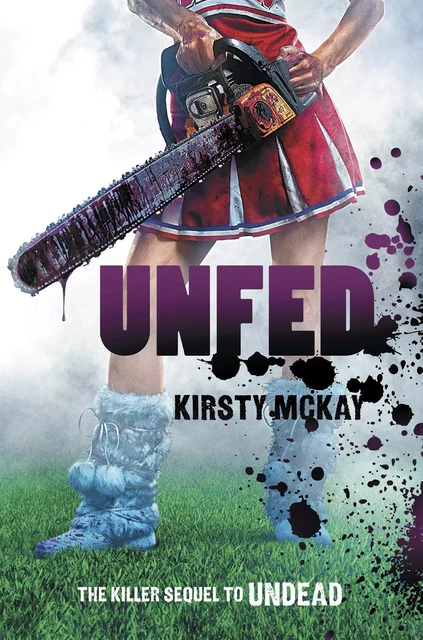 Unfed - Kirsty McKay - Scholastic Inc.