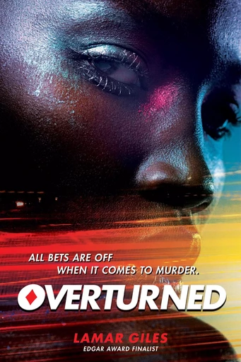 Overturned - Lamar Giles - Scholastic Inc.