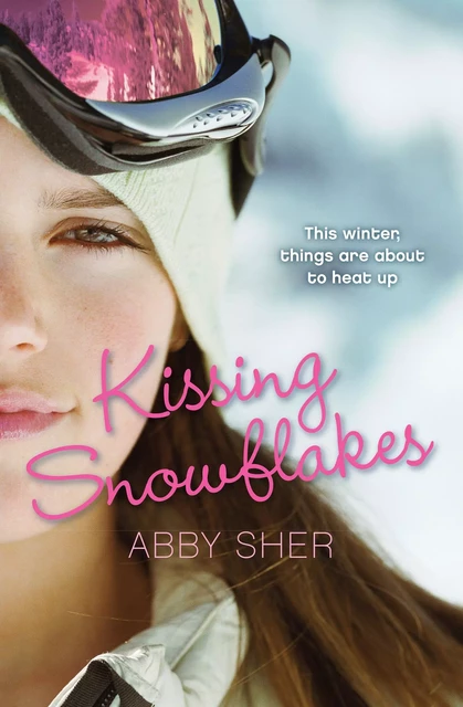 Kissing Snowflakes - Abby Sher - Scholastic Inc.