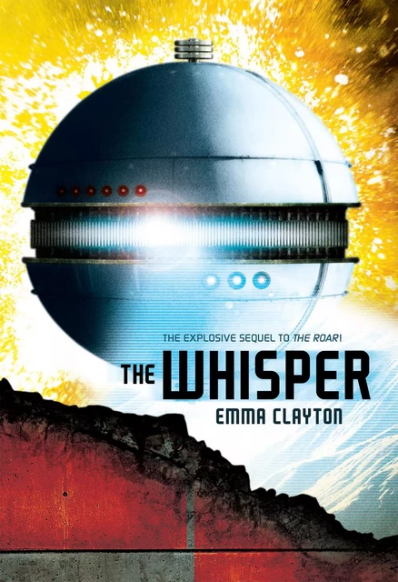 The Whisper - Emma Clayton - Scholastic Inc.