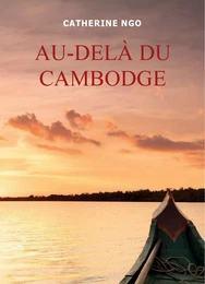 Au-delà du Cambodge