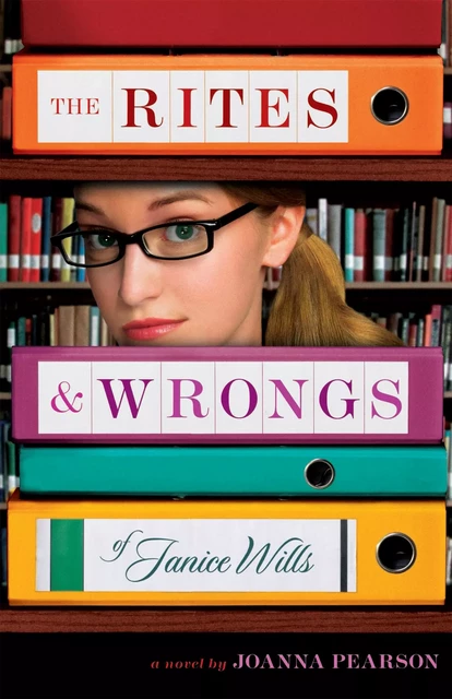 The Rites & Wrongs of Janice Wills - Joanna Pearson - Scholastic Inc.