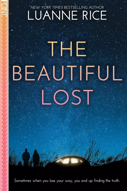 The Beautiful Lost - Luanne Rice - Scholastic Inc.