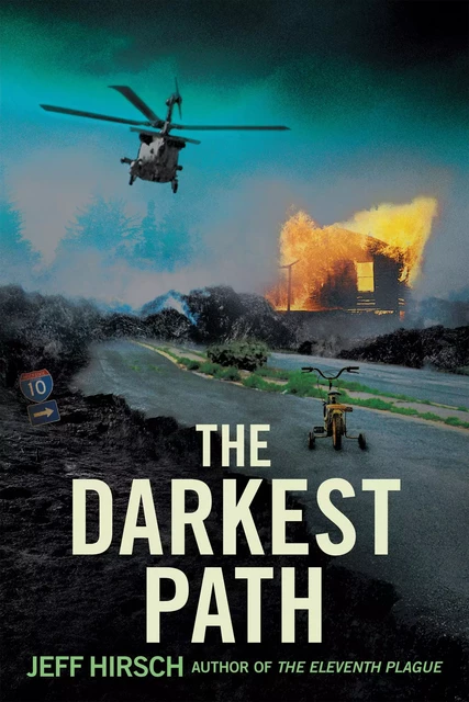 The Darkest Path - Jeff Hirsch - Scholastic Inc.