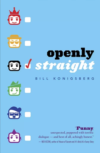 Openly Straight - Bill Konigsberg - Scholastic Inc.