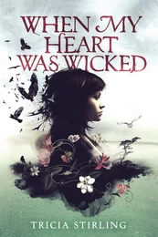 When My Heart Was Wicked