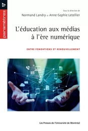 L'éducation aux médias à l'ère numérique