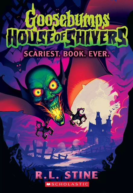 Scariest. Book. Ever. (Goosebumps House of Shivers #1) - R. L. Stine - Scholastic Inc.