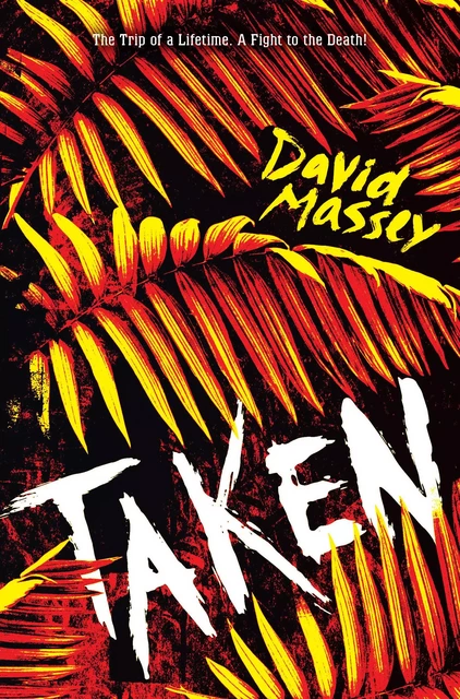 Taken - David Massey - Scholastic Inc.