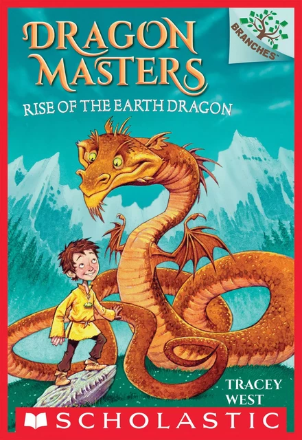 Rise of the Earth Dragon: A Branches Book (Dragon Masters #1) - Tracey West - Scholastic Inc.