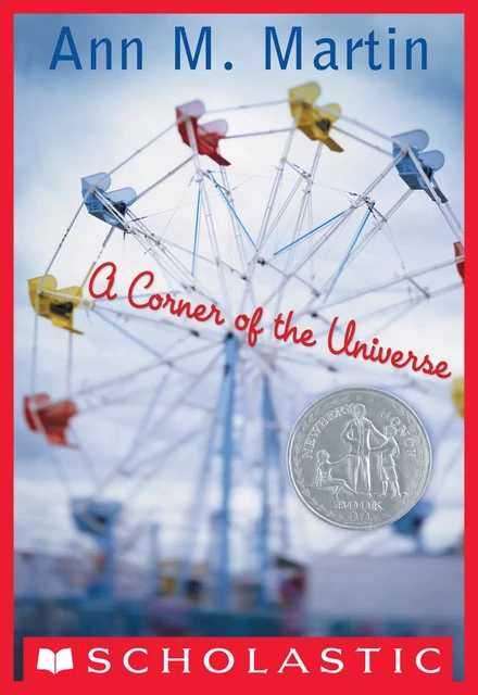 A Corner of the Universe (Scholastic Gold) - Ann M. Martin - Scholastic Inc.