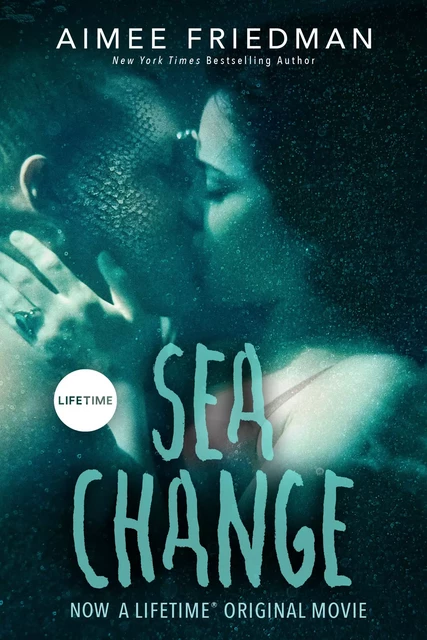 Sea Change - Aimee Friedman - Scholastic Inc.