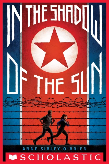 In the Shadow of the Sun - Anne Sibley O'Brien - Scholastic Inc.