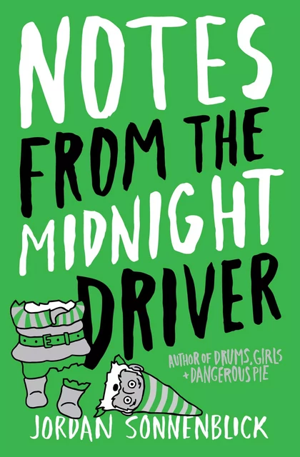 Notes From the Midnight Driver - Jordan Sonnenblick - Scholastic Inc.