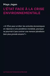 L'État face à la crise environnementale