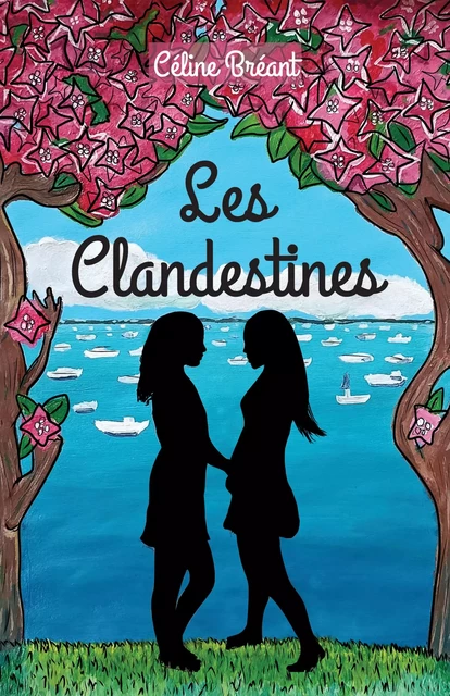 Les Clandestines - Céline Bréant - Librinova