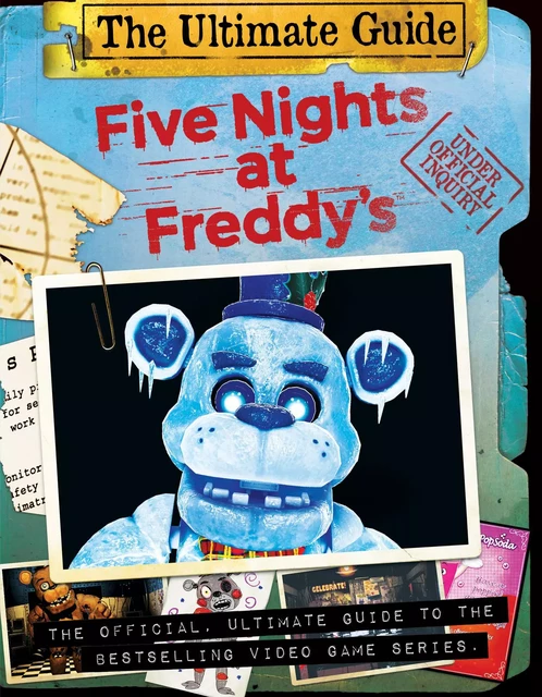 Five Nights at Freddy's Ultimate Guide - Scott Cawthon - Scholastic Inc.