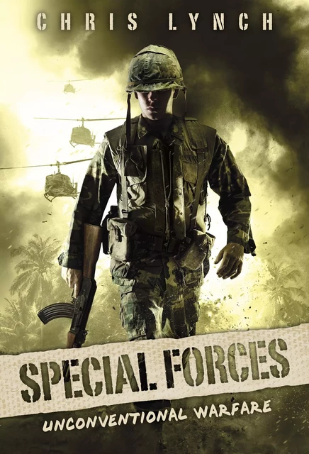 Unconventional Warfare (Special Forces, Book 1) - Chris Lynch - Scholastic Inc.