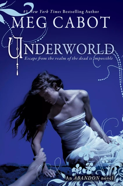 Underworld (The Abandon Trilogy, Book 2) - Meg Cabot - Scholastic Inc.