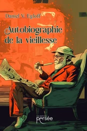 Autobiographie de la vieillesse