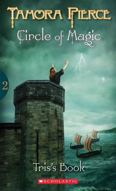 Tris's Book (Circle of Magic #2) - Tamora Pierce - Scholastic Inc.