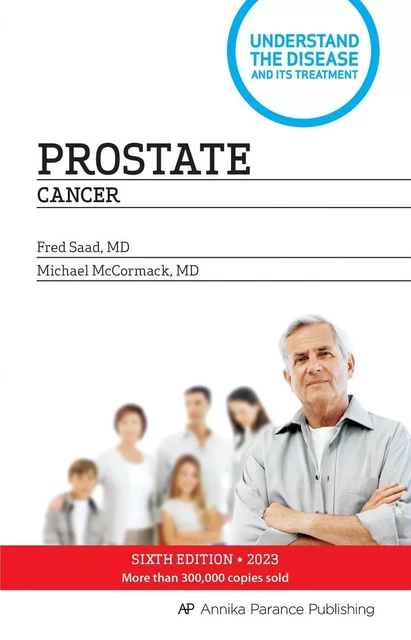 Prostate cancer - 6th edition - Fred Saad, Michael McCormack - Annika Parance Éditeur