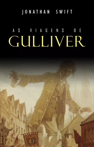 As Viagens de Gulliver - Jonathan Swift - Mimética