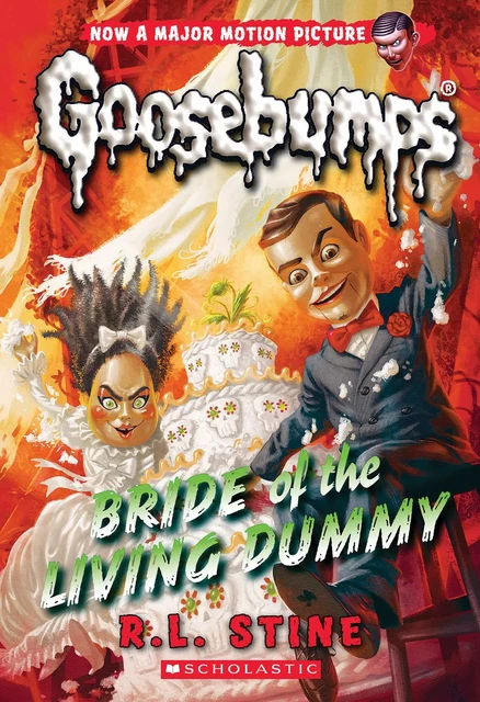 Bride of the Living Dummy (Classic Goosebumps #35) - R. L. Stine - Scholastic Inc.