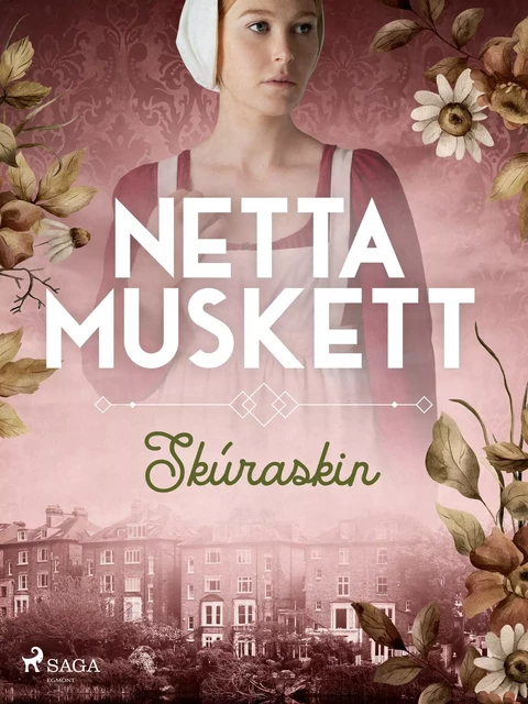 Skúraskin - Netta Muskett - Saga Egmont International