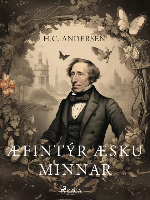 Æfintýr æsku minnar - H.c. Andersen - Saga Egmont International