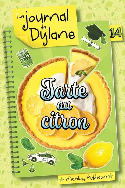 Tarte au citron T.14 - Marilou Addison - Boomerang éditeur jeunesse