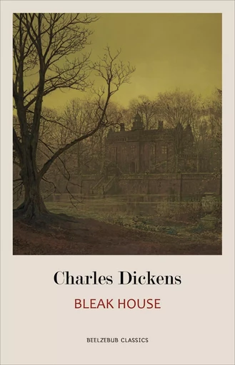 Bleak House - Charles Dickens - Pandora's Box