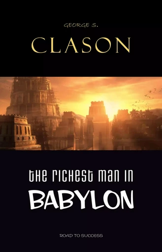 The Richest Man in Babylon - George S. Clason - Pandora's Box