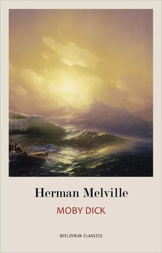 Moby Dick - Herman Melville - Pandora's Box