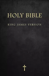 Bible: Holy Bible King James Version Old and New Testaments (KJV),(With Active Table of Contents)