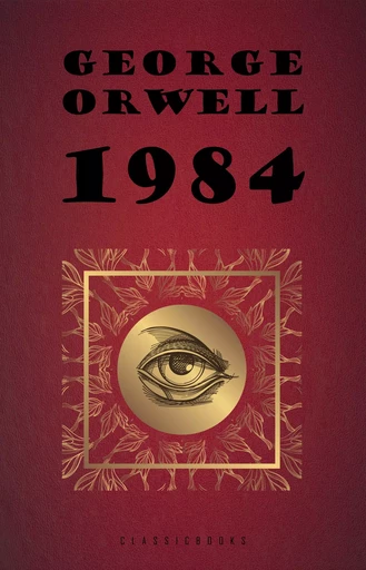 1984 - George Orwell - Pandora's Box