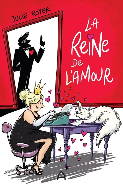 La reine de l'amour - Julie Royer - Andara