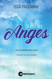 La voie des Anges (Réédition)