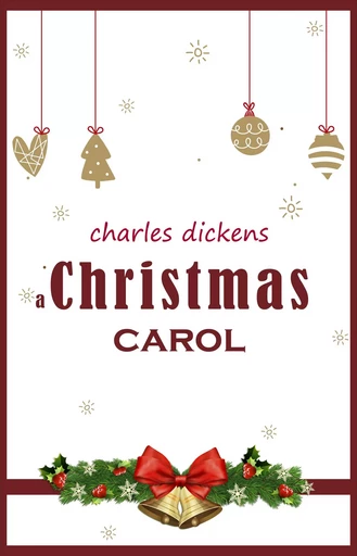 A Christmas Carol - Charles Dickens - Pandora's Box