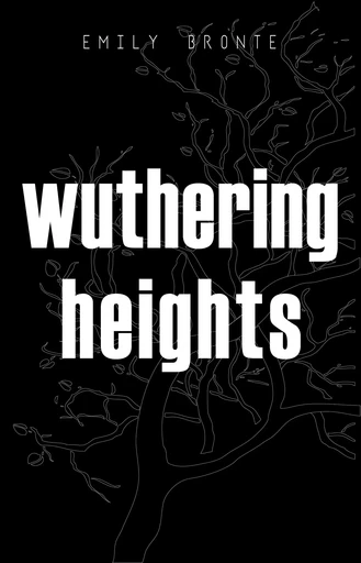 Wuthering Heights - Emily Brontë - Pandora's Box